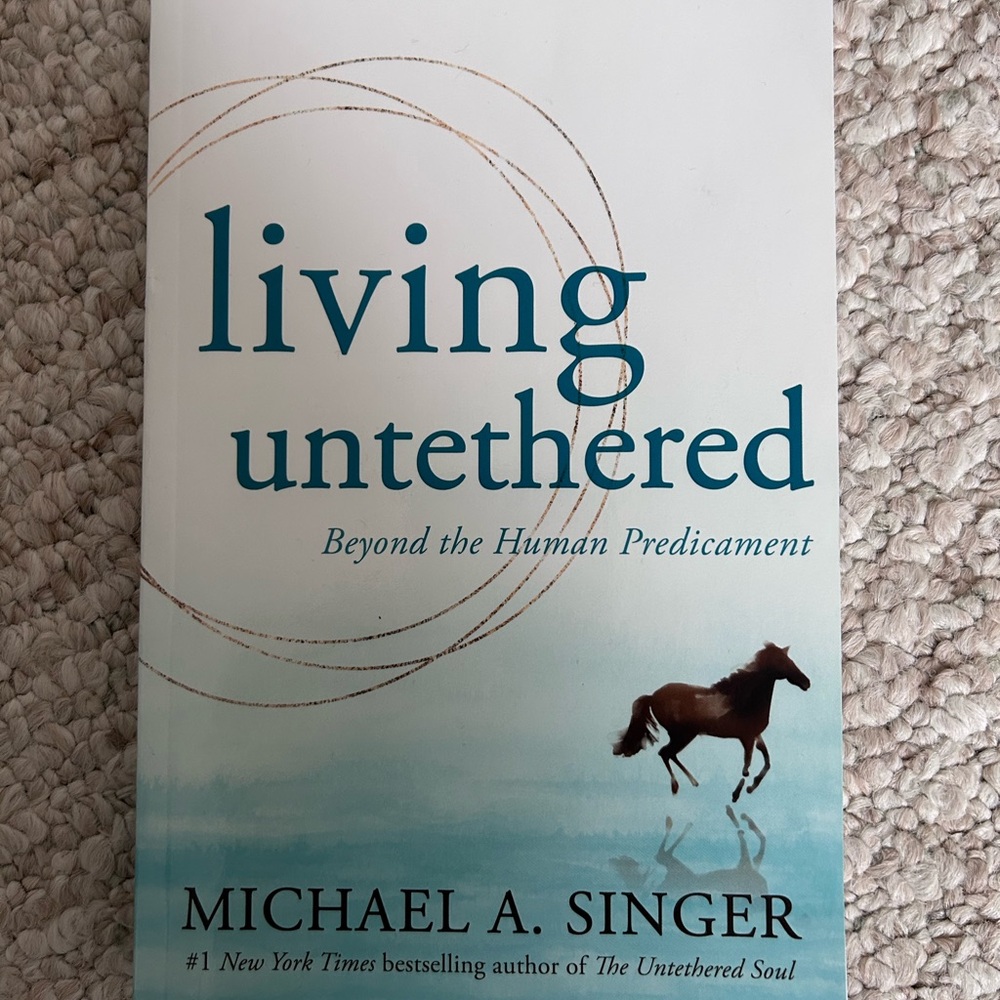 Living Untethered Book by Michael A. Singer